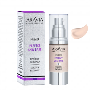 Aravia Professional: Праймер для лица с эффектом сияния и выравнивания тона Perfect Skin Base, тон 02 Бежевый, 30 мл